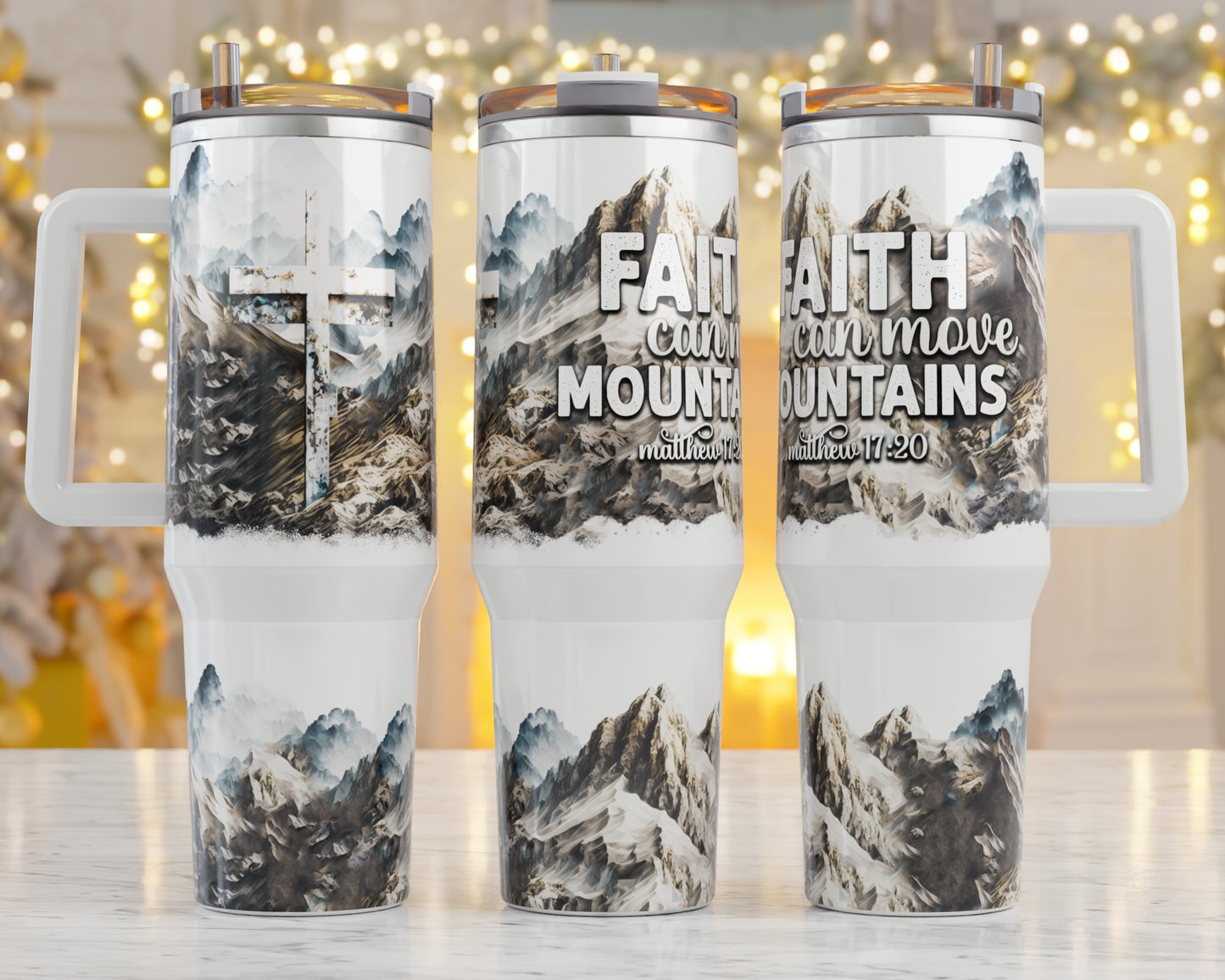 Faith Can Move Mountains 40 oz Tumbler
